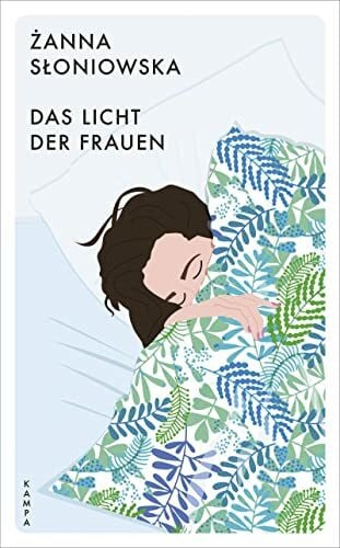 Kühl, Olaf Das Licht der Frauen (Kampa Pocket)