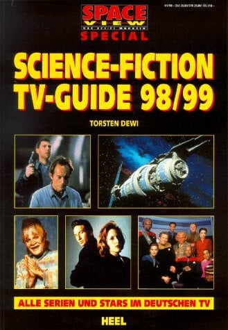 Dewi, Torsten Science-Fiction TV-Guide 98/99: Alle Serien und Stars im deutschen TV