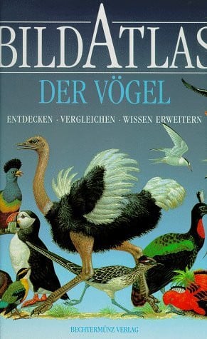 Taylor, Orr Bildatlas der Vögel: Entdecken - Vergleichen - Wissen erweitern