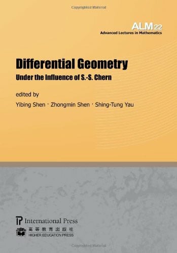 Shen, Zhongmin Differential Geometry: Under the Influence of S.-S. Chern