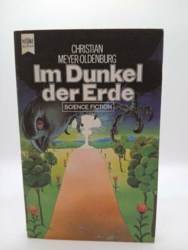 Christian Meyer-Oldenburg Im Dunkel der Erde.