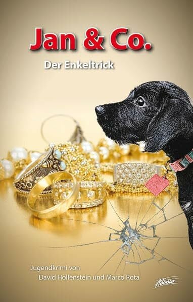 Rota, Marco Jan & Co. – Der Enkeltrick (Jan & Co.: Die Kinderdetektive)