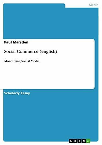 Marsden, Paul Social Commerce (english): Monetizing Social Media