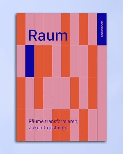 Streifeneder, Julius Raum: Räume transformieren, Zukunft gestalten