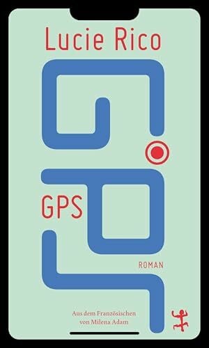 Rico, Lucie GPS: Roman