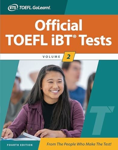 ETS Official TOEFL iBT Tests Volume 2, Fourth Edition