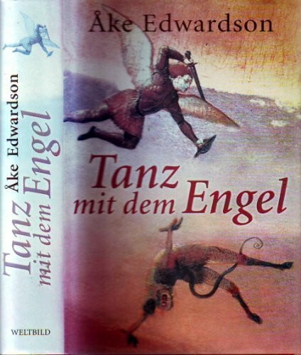 Edwardson, Ake Tanz mit dem Engel : Roman.