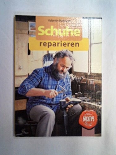 Radinger, Valentin Schuhe reparieren