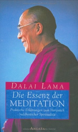 Schuhmacher, Stephan Die Essenz der Meditation. Praktische Erklärungen zum Herzstück buddhistischer Spiritualität.