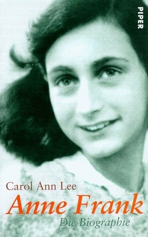 Rullkötter, Bernd Anne Frank: Eine Biographie