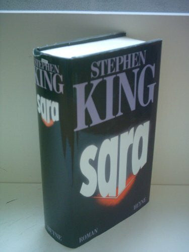 King, Stephen Sara: Roman