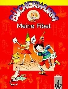 Rothe, Hannelore Bücherwurm, Fibel, neue Rechtschreibung, Meine Fibel