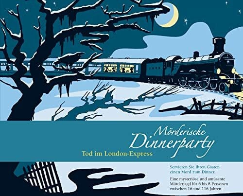 Unknown Author Mörderische Dinnerparty – Tod im London Express - Krimidinner für zuhause für 6 bis 8 Personen/ spannendes Krimi Dinner Spiel/ Krimispiel für Erwachsene