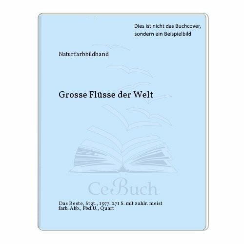 unbekannt Grosse Flüsse der Welt