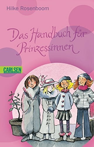 Rosenboom, Hilke Das Handbuch für Prinzessinen