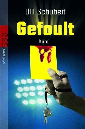 Schubert, Ulli Gefoult: Krimi