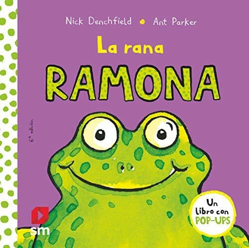 Tellechea Mora, Teresa La rana Ramona (El pollo Pepe y sus amigos)
