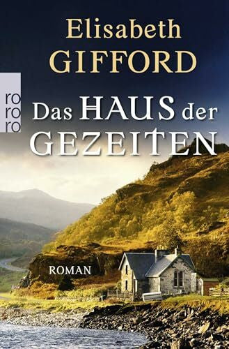 Längsfeld, Sabine Das Haus der Gezeiten: Roman