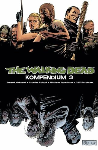 Frisch, Marc-Oliver The Walking Dead - Kompendium 3