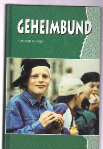 Wolf, Gerhard W Geheimbund