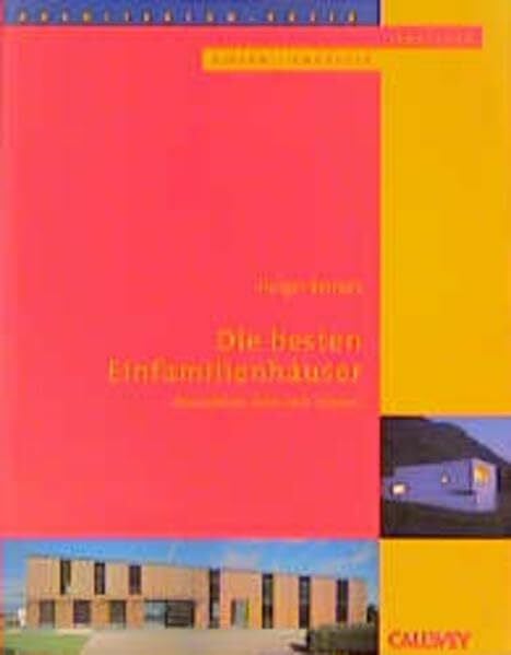 Reiners, Holger Die besten Einfamilienhäuser: Deutschland Österreich Schweiz Architekturpreis Einfamilienhäuser 1999/2000