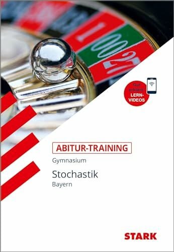 Goller, Ingeborg STARK Abitur-Training - Mathematik Stochastik - Bayern: Gymnasium