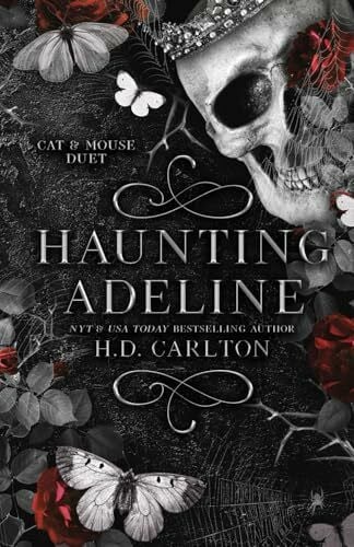 Carlton, H. D. Haunting Adeline (Cat and Mouse Duet, Band 1)
