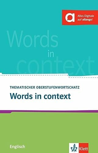 Carleton-Gertsch, Louise Words in context: Thematischer Oberstufenwortschatz Englisch. Buch (3. Ausgabe) mit digitalen Extras