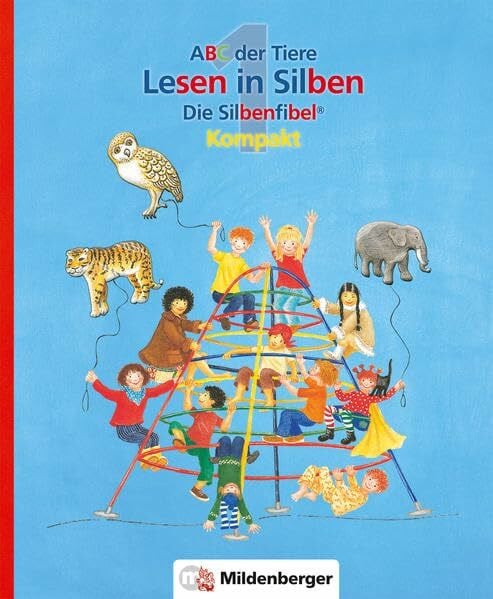 Mrowka-Nienstedt, Kerstin ABC der Tiere 1 – Silbenfibel® Kompakt – Förderausgabe: Druckschrift