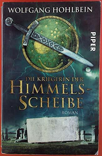 Winkler, Dieter Die Kriegerin der Himmelsscheibe: Roman (Die Himmelsscheiben-Saga 2)