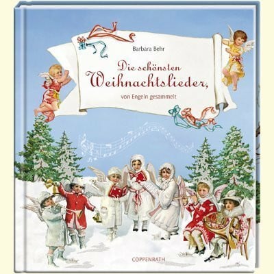 Kuhlmann, Daniela Die schönsten Weihnachtslieder, von Engeln gesammelt (Geschenkbücher für Erwachsene)