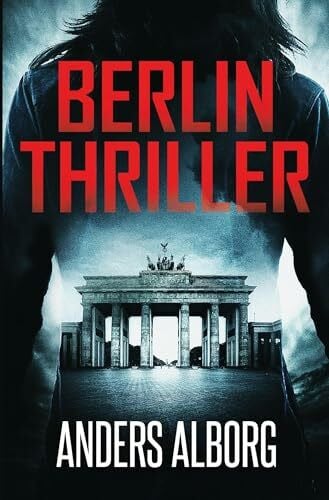 Alborg, Anders BERLIN THRILLER