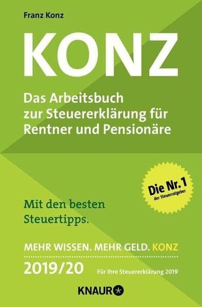 Konz, Franz Konz: Das Arbeitsbuch zur Steuererklärung für Rentner und Pensionäre