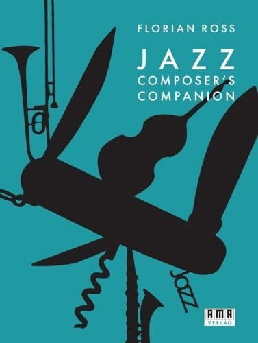 Ross, Florian Jazz Composer's Companion