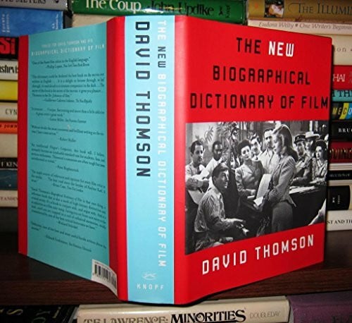 Thomson, David The New Biographical Dictionary of Film
