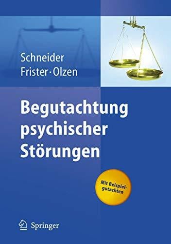 Stieglitz, Rolf-Dieter Begutachtung psychischer Störungen