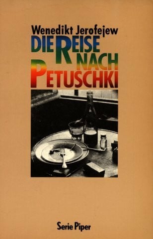 Spitz, Natascha Die Reise nach Petuschki: Ein Poem (Piper Taschenbuch)