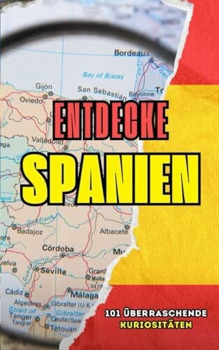 Brothers, VC Spanien Entdecken: 101 Überraschende Kuriositäten