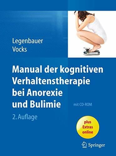 Vocks, Silja Manual der kognitiven Verhaltenstherapie bei Anorexie und Bulimie (ohne CD-Rom)