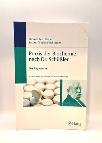 Niedan-Feichtinger, Susana Praxis der Biochemie nach Dr. Schüßler: Das Repertorium (Praxis Compact)