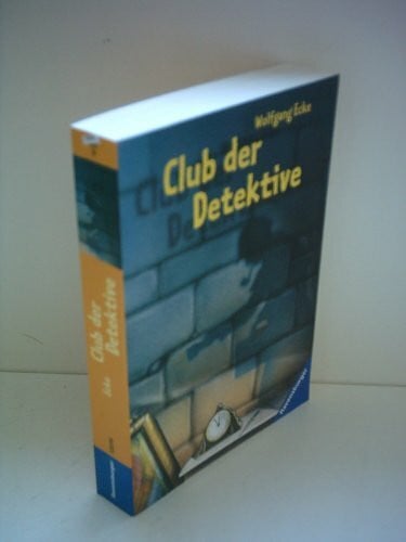 Ecke, Wolfgang Club der Detektive