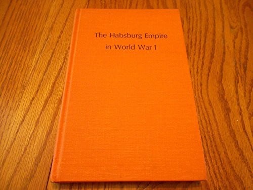 KAHN Kahn: Habsburg Empire W War (Cloth)