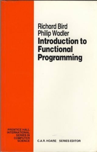 Wadler, Philip An Introduction to Functional Programming (Prentice Hall International Series in Computing Science)