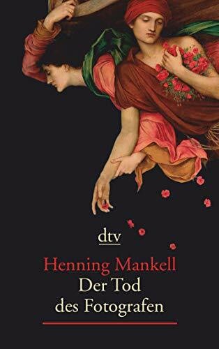 Mankell, Henning Der Tod des Fotografen: Erzählung (dtv großdruck)