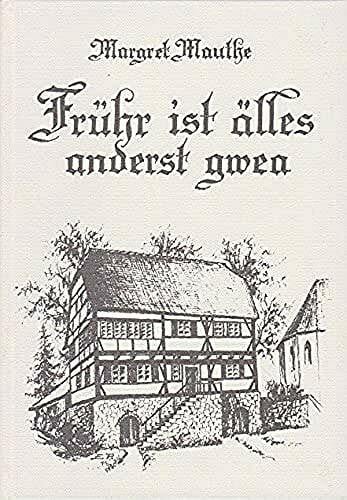 Dreher, Manfred Frühr ist älles anderst gewea