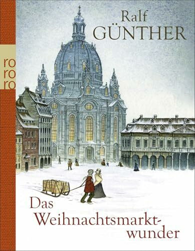 Offermann, Andrea Das Weihnachtsmarktwunder: Ein besonderes Geschenkbuch für die Feiertage