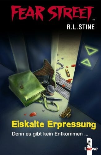 Stine, R.L. Fear Street - Eiskalte Erpressung: Denn es kommt kein Entkommen ...