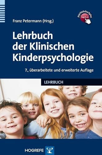 Petermann, Franz Lehrbuch der Klinischen Kinderpsychologie