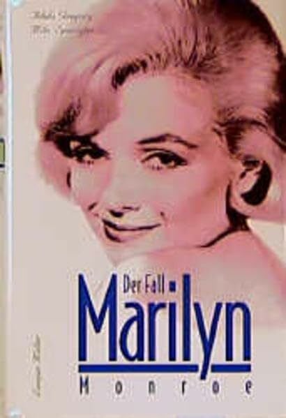 Baumgärtel, Brita Der Fall Marilyn Monroe