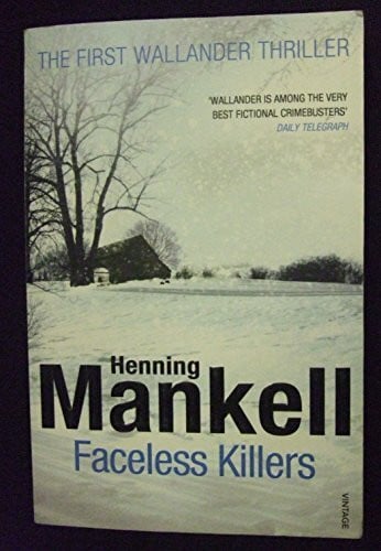 Mankell, Henning Faceless Killers: Kurt Wallander